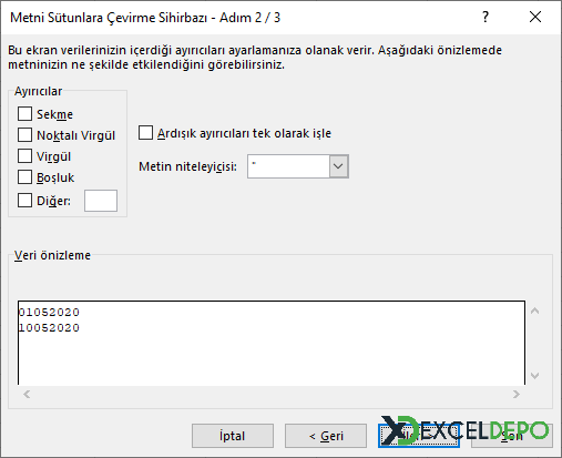 Metni Sütunlara Dönüştür Adım 2