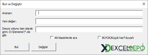 Kapalı Dosyada Bul ve Değiştir