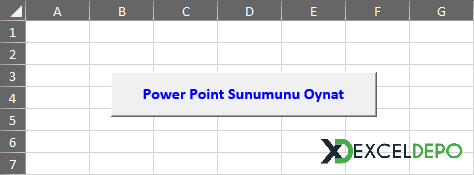 Power Point Sunumu Excel'de Oynatma