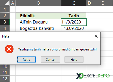 Excelde Sadece Hafta Sonu Tarihleri Yazılabilsin
