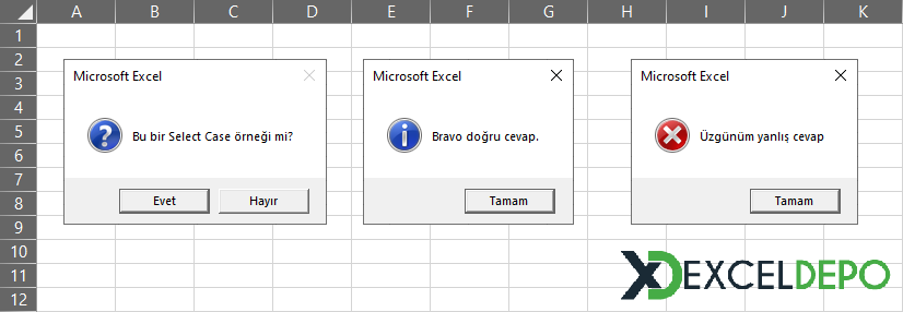 Select Case Kullanım Örneği Select Case Kullanım Örneği