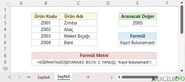 Excel DÜŞEYARA ve EĞERHATA Fonksiyonlarını Birlikte Kullanma