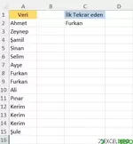 İlk Tekrar Eden Veriyi Nasıl Bulabilirim