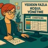 Yediden Fazla Koşul Yönetme