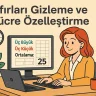 Sıfırları Gizleme ve Hücre Özelleştirme