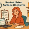 Kontrol Listesi Şablonu Oluşturma