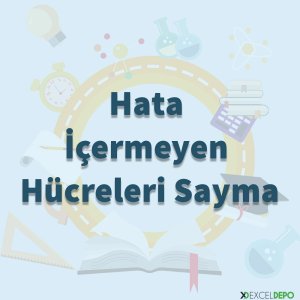 Hata İçermeyen Hücreleri Sayma