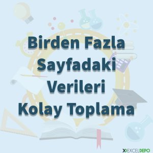Birden Fazla Sayfadaki Verileri Kolay Toplama