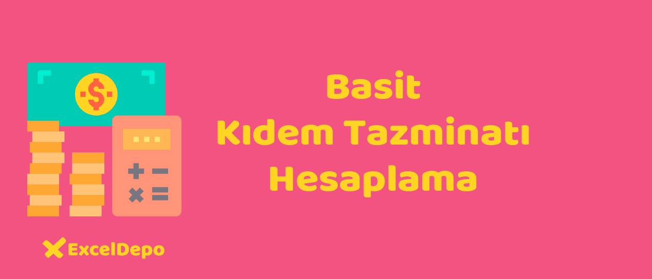 Basit kıdem tazminatı hesaplama