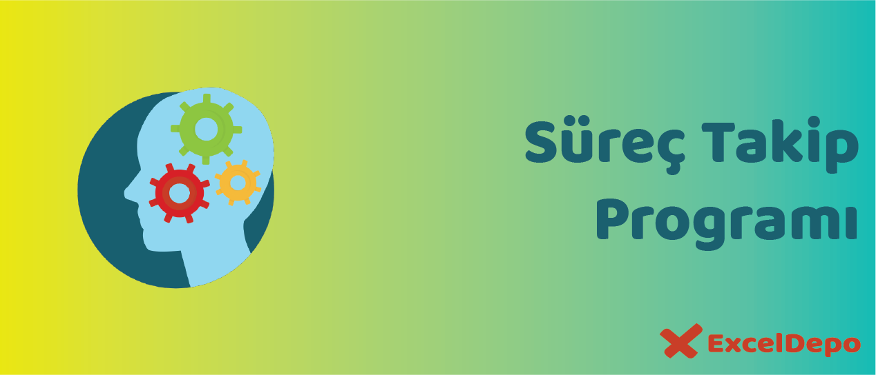 Süreç Takip Programı