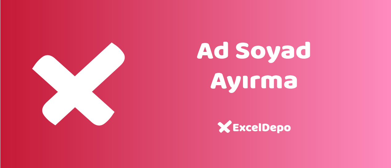 Ad Soyad Ayırma