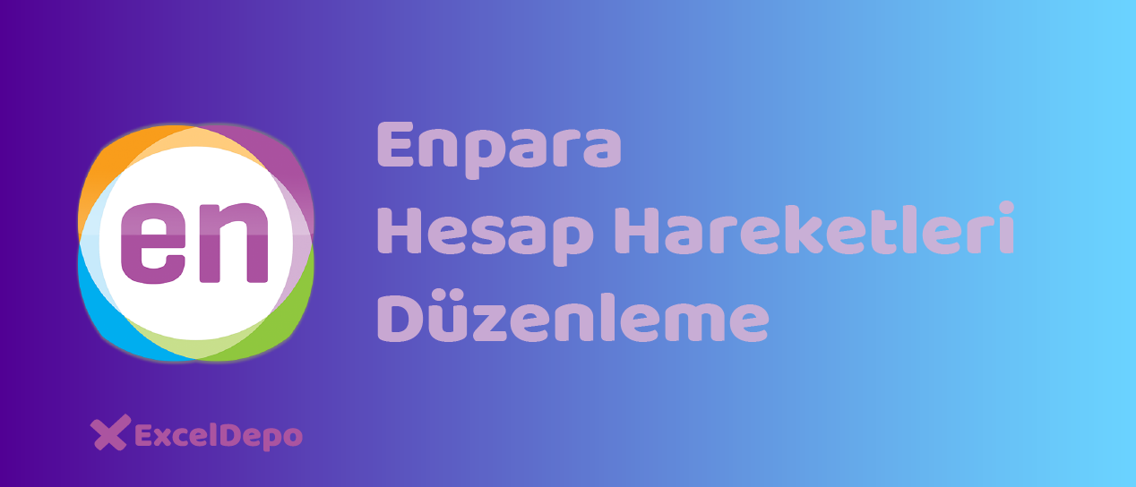 Enpara Hesap Hareketleri Düzenleme