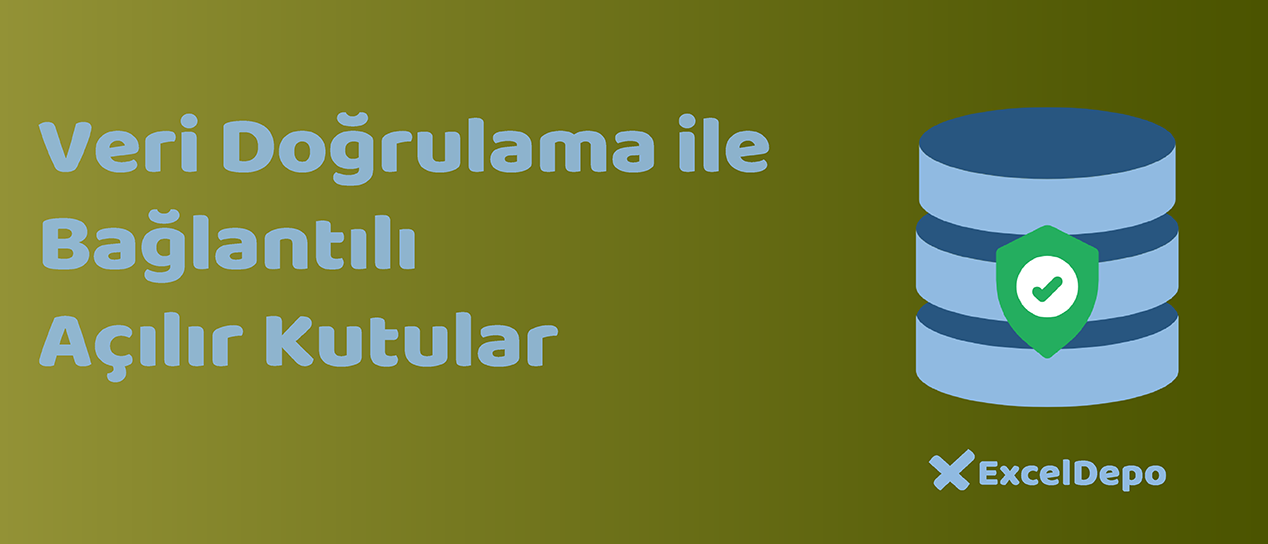Veri Doğrulama ile Bağlantılı Açılır Kutular