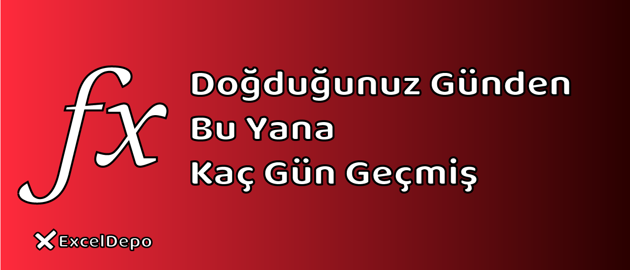 Doğduğunuz Günden Bu Yana Kaç Gün Geçmiş