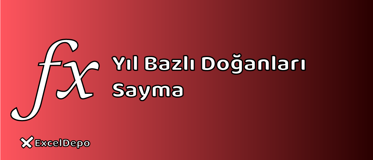 Yıl Bazlı Doğanları Sayma
