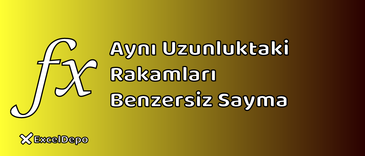 Aynı Uzunluktaki Rakamları Benzersiz Sayma