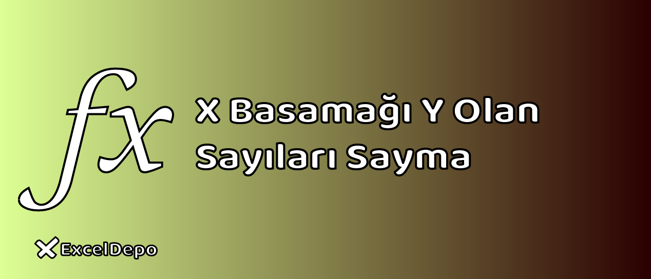X Basamağı Y Olan Sayıları Sayma