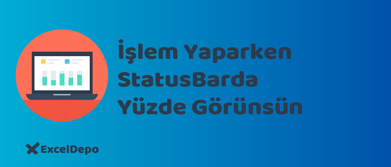 İşlem Yaparken StatusBarda Yüzde Görünsün