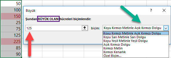 Hücre Vurgulama Kuralları - Büyüktür