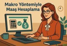 Makro Yöntemiyle Maaş Hesaplama