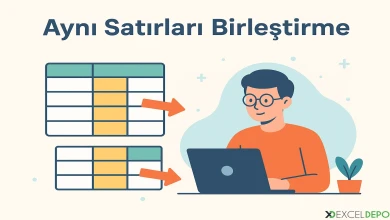 Aynı Satırları Birleştirme