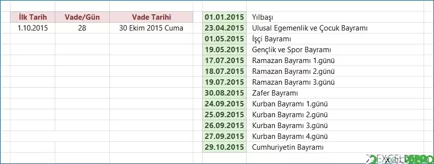 Tatiller Dahil Vade Tarihini Hesaplama
