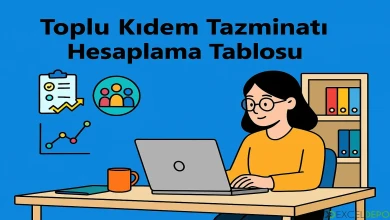 Toplu Kıdem Tazminatı Hesaplama Tablosu